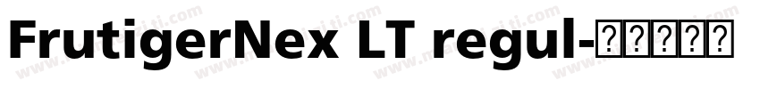 FrutigerNex LT regul字体转换